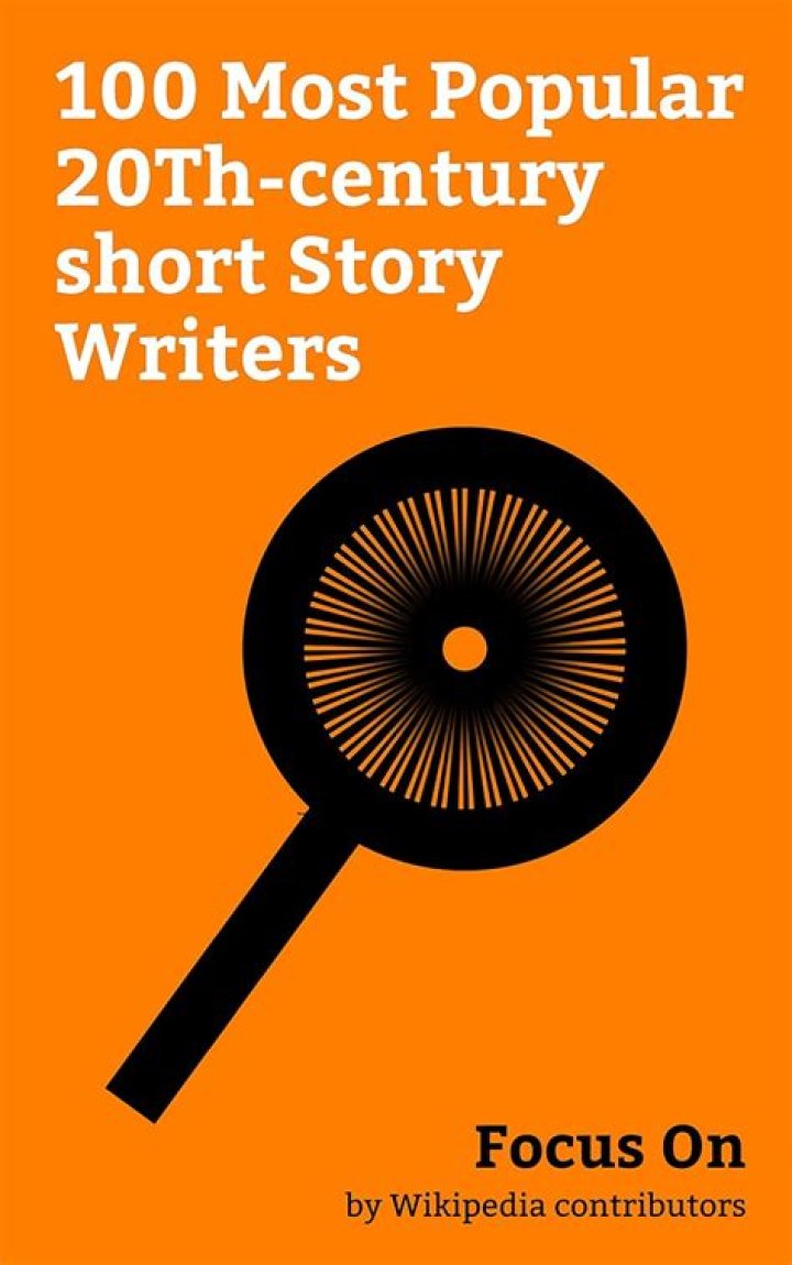The Greatest 20th Century Short Story Writers
