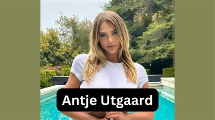 Antje Utgaard (Instagram Star) Wiki, Bio, Age, Height, Weight, Dating, Net Worth, Early Life, Facts