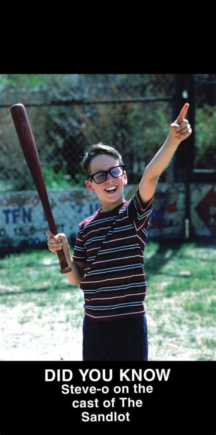 Did Steve-O play in Sandlot?