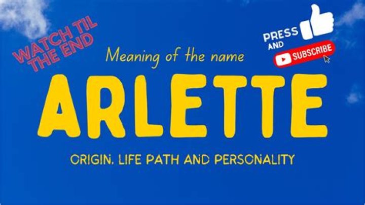 How common is the name Arlette? – Celebrity