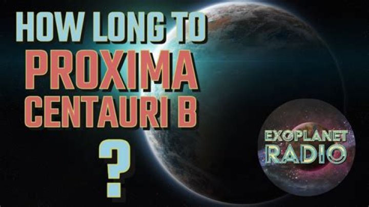 How long would it take to get to proxima centauri