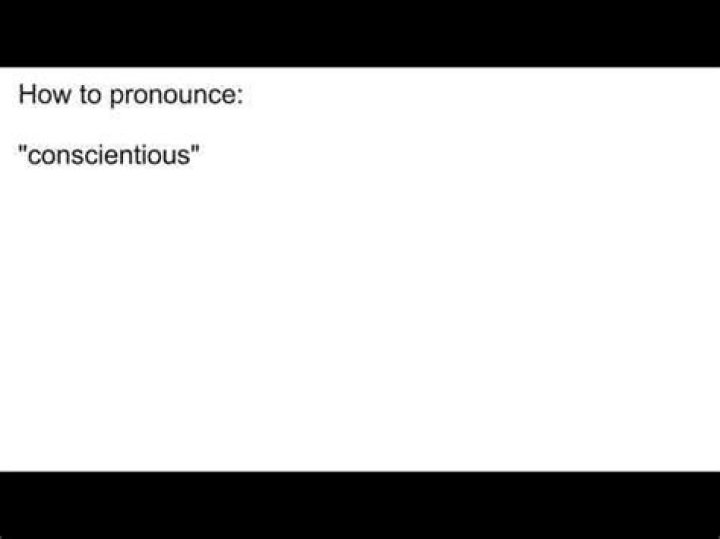 How to pronounce conscientious