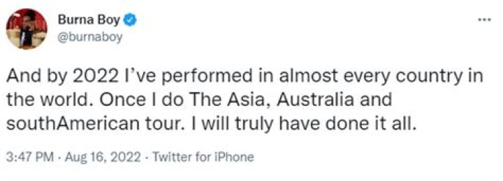 
“I Have Performed In Almost Every Country In The World” – Burna Boy Brags With Proof 