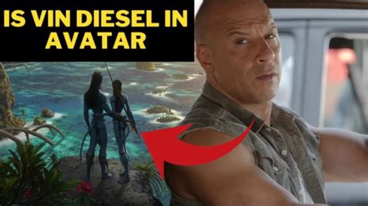 Is Vin Diesel in ‘Avatar: The Way of Water?’