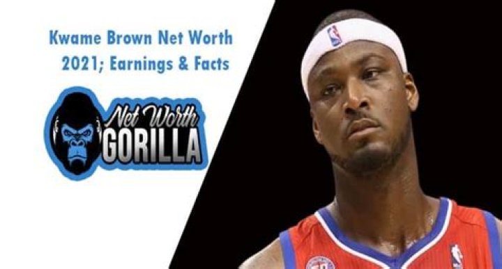 Kwame Brown’s net worth, biography, fact, career, awards and life story