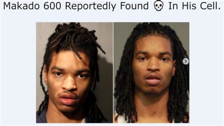 Makado Of 600 Found Dead In Cell , How Did Chicago Rapper Makado Die?