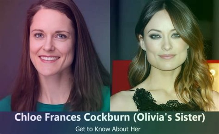 Olivia Wilde siblings: Chloe Frances Cockburn, Charlie Philip Cockburn