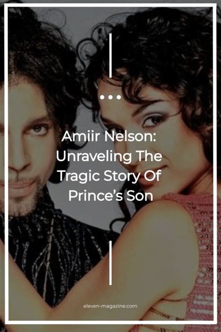 Prince children: Meet Amiir Nelson