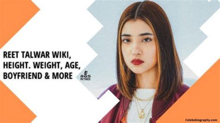 Reet Talwar Wiki, Height. Weight, Age, Boyfriend & More