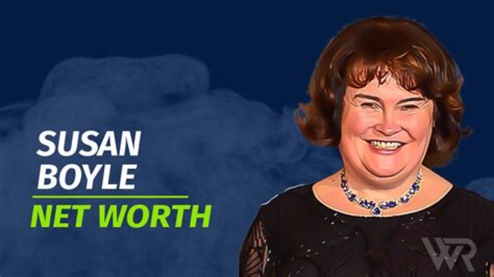 Susan Boyle Net Worth: How Wealthy Is He? Lifestyle And Career