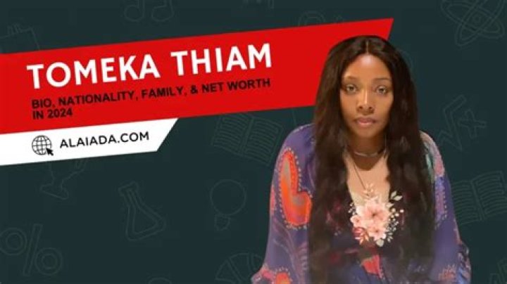 Tomeka Thiam Wikipedia, Biography, Age, Height, Nationality, Children, Background