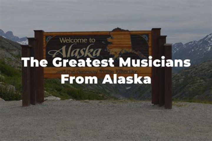 Famous Singers From Alaska