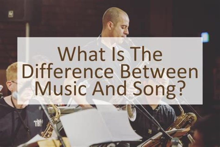 What is the Difference Between Music and Song