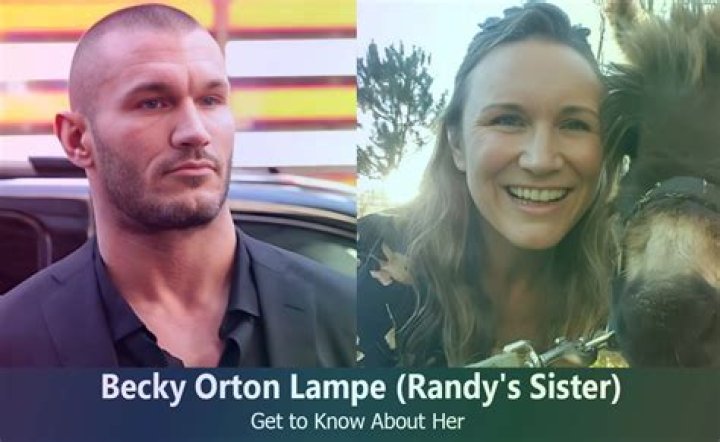 Who is Becky Orton? Randy Orton’s Sister Bio and Facts