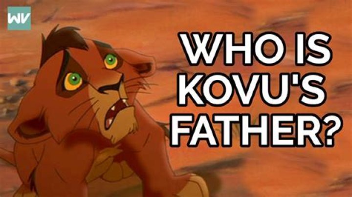 Who is Kovu’s father? – Celebrity